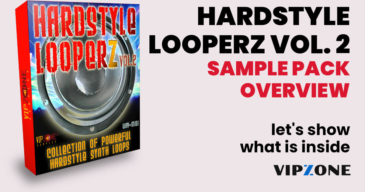 Hardstyle Looperz Sample Pack Vol. 2