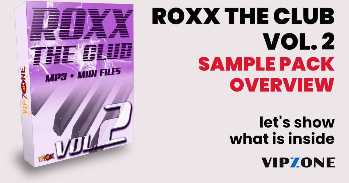 Roxx the Club Vol. 2 – Midi Samples