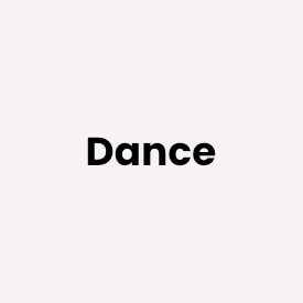 Dance